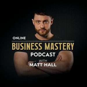 Listen to Online Business Mastery in the App