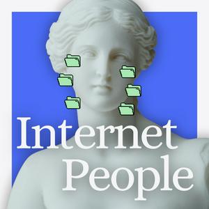 Listen to Internet People in the App