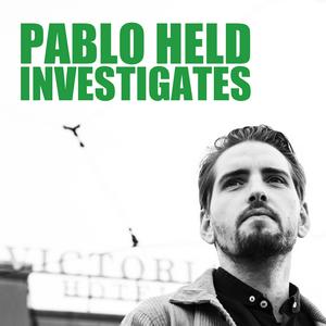 Listen to Pablo Held Investigates in the App