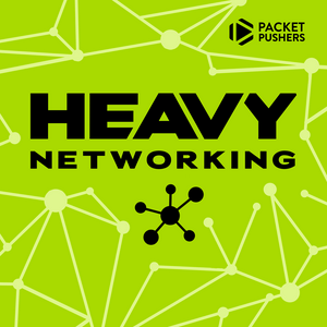 Listen to Heavy Networking in the App