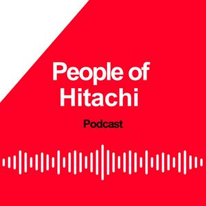 Listen to People of Hitachi in the App