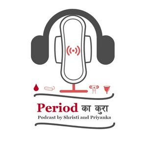 Period Kaa Kura- Nepali Podcast