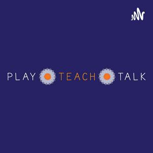 Play Teach Talk