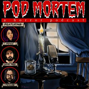 Pod Mortem: A Horror Podcast