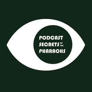 Listen to Podcast Secrets of the Pharaohs - a Peep Show podcast in the App