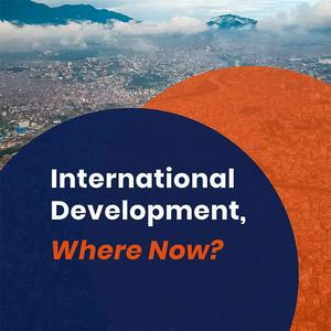 Listen to International Development, Where Now? in the App