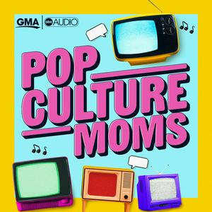 Listen to Pop Culture Moms in the App