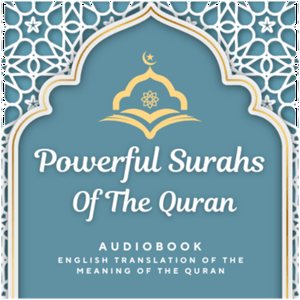 Listen to Powerful Surahs Of The Quran In English (AUDIO BOOK) in the App