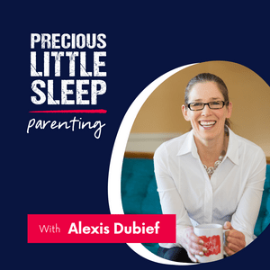 Listen to Precious Little Sleep Parenting Podcast in the App