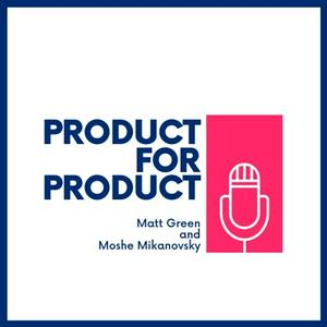 Listen to Product for Product Management in the App