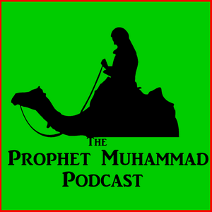 Listen to Prophet Muhammad Podcast in the App