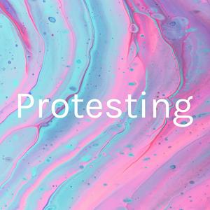 Protesting