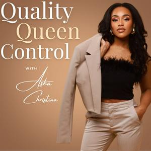 Listen to Quality Queen Control in the App