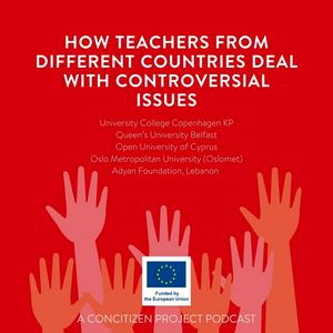 Queen's University Belfast -  How teachers from different countries deal with controversial issues: A ConCitizen Project