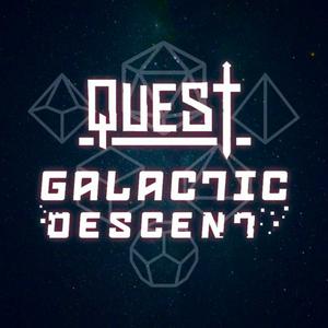 Quest: Galactic Descent