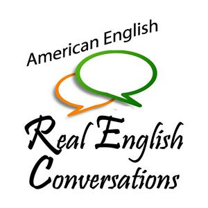 Listen to Real English Conversations Podcast - Learn to Speak & Understand Real English with Confidence! in the App