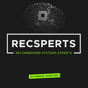 Listen to Recsperts - Recommender Systems Experts in the App