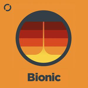 Bionic