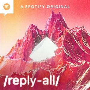 Listen to Reply All in the App