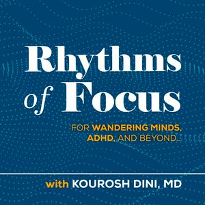 Rhythms of Focus