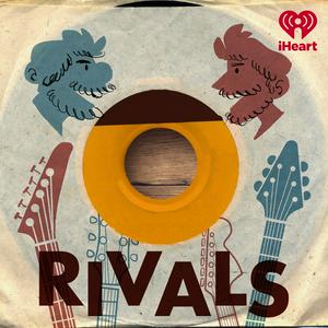 Listen to Rivals: Music's Greatest Feuds in the App