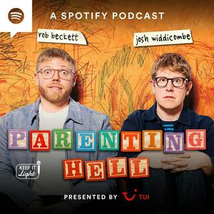 Parenting Hell with Rob Beckett and Josh Widdicombe
