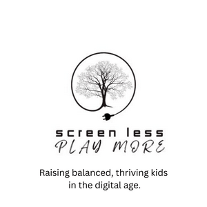 Screen Less Play More