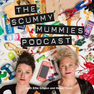 Listen to The Scummy Mummies Podcast in the App