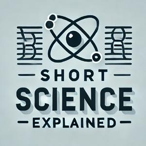 Listen to Short Science Explained in the App