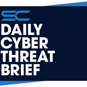 Listen to Daily Cyber Threat Brief in the App