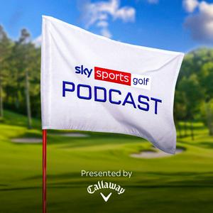 Listen to Sky Sports Golf Podcast in the App