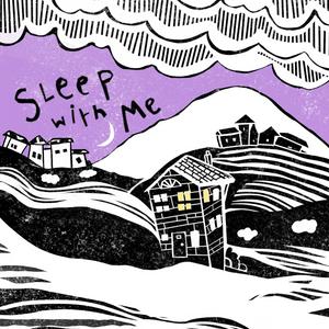 Listen to Sleep With Me in the App