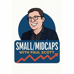 UK Small/Mid Caps with Paul Scott