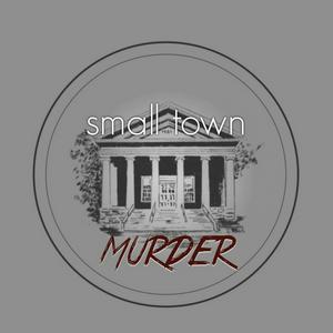 Listen to Small Town Murder in the App