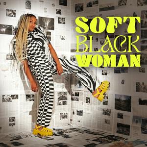 Soft Black Woman