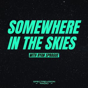 Somewhere in the Skies