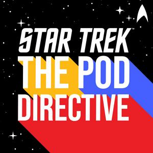 Listen to Star Trek: The Pod Directive in the App