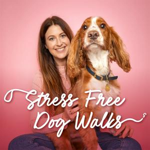 Listen to Stress Free Dog Walks in the App