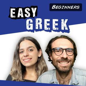 Listen to Super Easy Greek for Beginners: Listen to comprehensible Greek | Ελληνικά για αρχαρίους in the App