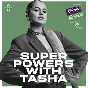 Superpowers with Tasha
