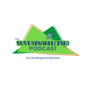 Listen to Sustainable(ish) in the App