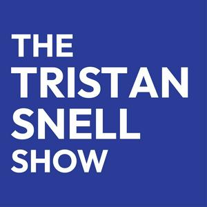 Listen to The Tristan Snell Show in the App