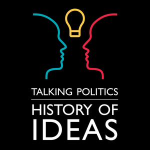 Listen to Talking Politics: HISTORY OF IDEAS in the App