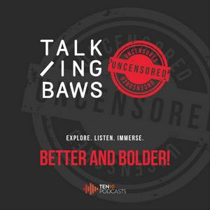 TalkingBaws: UNCENSORED