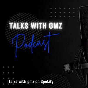 Talks with gmz