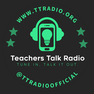 Teachers Talk Radio