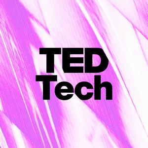 Listen to TED Tech in the App