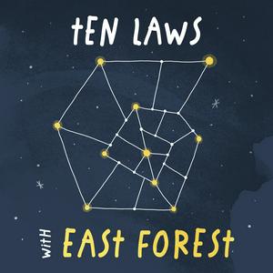 Listen to Ten Laws with East Forest in the App