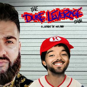 The Duke Leverage Show - A League of His Own