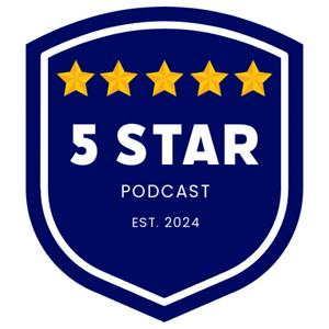 The 5 Star Podcast